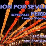 Nervión por Sevillanas. Emisiones especiales Feria de Sevilla 2019